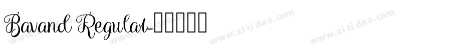 Bavand Regular字体转换